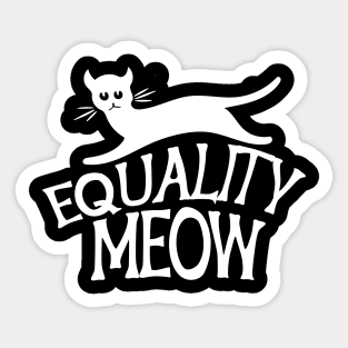 Equality MEOW Sticker